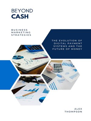 cover image of Beyond Cash--The Evolution of Digital Payment Systems and the Future of Money